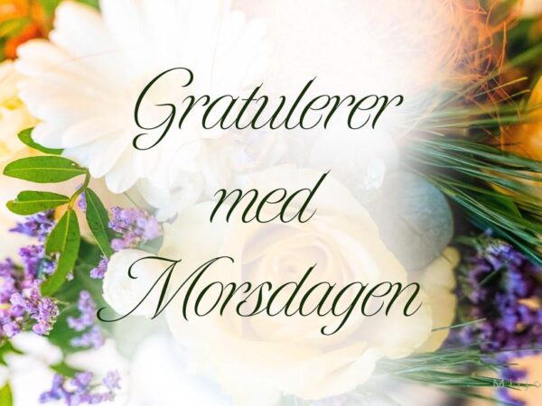 Gratulerer med morsdagen